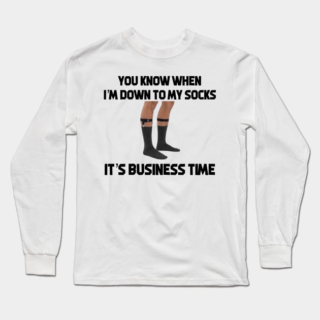 Business Time Long Sleeve T-Shirt by marisaj4488